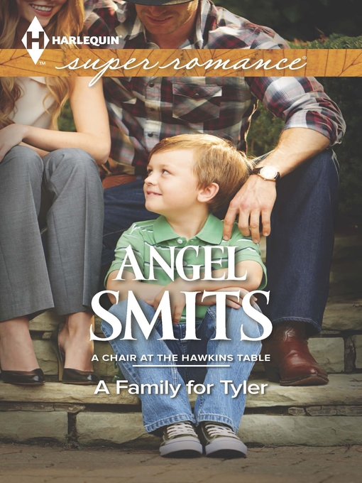 Title details for A Family for Tyler by Angel Smits - Available